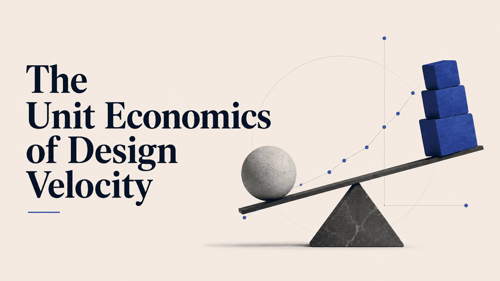 The unit economics of design velocity.